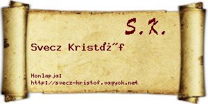 Svecz Kristóf névjegykártya